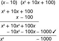 Polynomial long multiplication demonstrating the difference of cubes identity, (a-b)(a^2+ab+b^2) = a^3-b^3. The example shows (x-10)(x^2+10x+100) simplifying to x^3-1000.